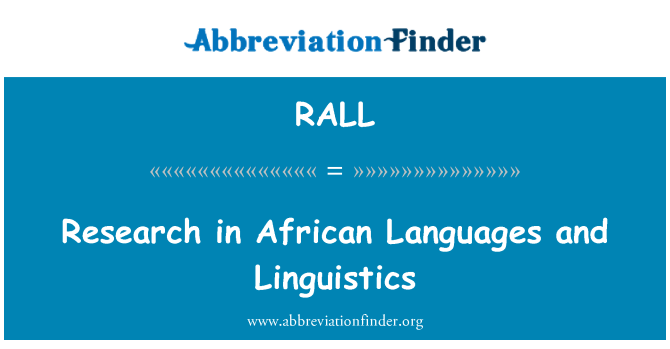 RALL: Penyelidikan di Afrika Bahasa dan Linguistik
