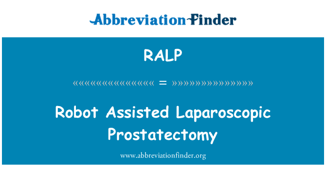 RALP: Robot assistida prostatectomia laparoscòpica