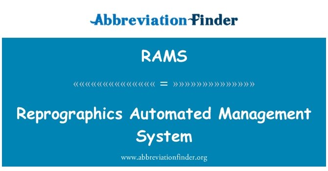 RAMS: Reprographics प्रबंधन प्रणाली स्वचालित