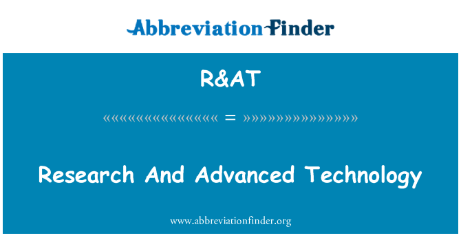 R&AT: Forskning og avanceret teknologi