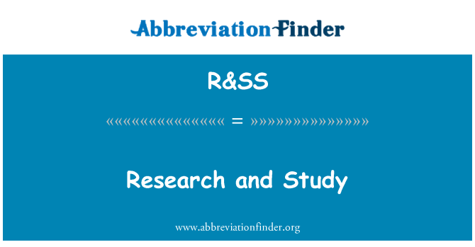 R&SS: अनुसंधान और अध्ययन