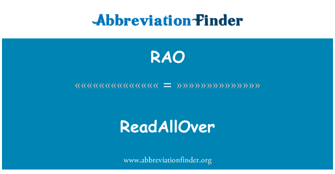 RAO: ReadAllOver