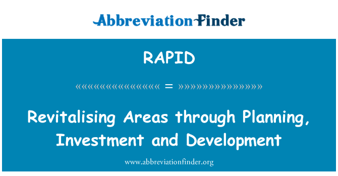 RAPID: क्षेत्रों की योजना बना, निवेश और विकास के माध्यम से आचारों को पुनर्जीवित