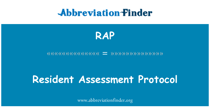 RAP: Resident Assessment Protocol