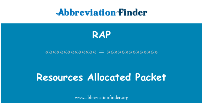 RAP: Resources Allocated Packet