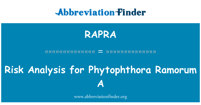 RAPRA: Analyse des risques pour le Phytophthora Ramorum A