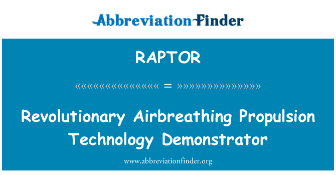 RAPTOR: Dimostratore di tecnologia rivoluzionaria propulsione Airbreathing