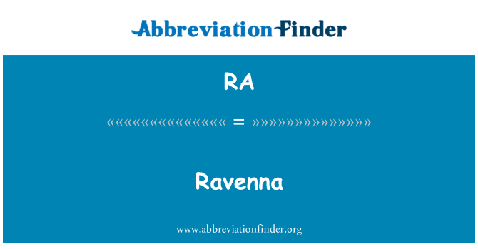 RA: Ravenna