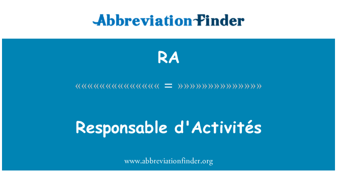 RA: Responsable d'Activités