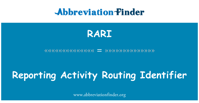 RARI: Informes d'activitat d'encaminament identificador