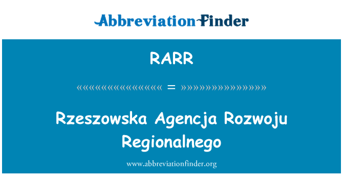 RARR: Rzeszowska Agencja Rozwoju Regionalnego