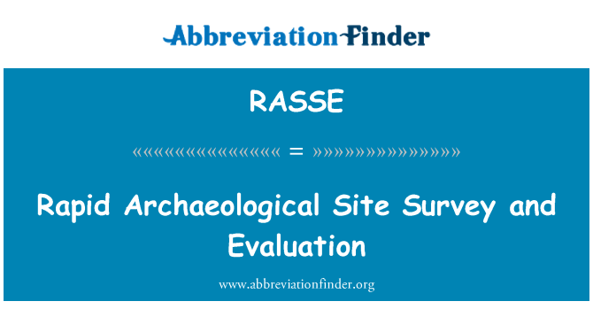 RASSE: रैपिड पुरातात्विक स्थल सर्वेक्षण एवं मूल्यांकन