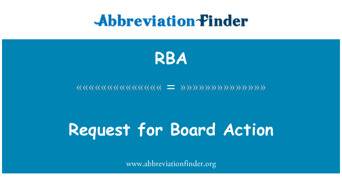 RBA: बोर्ड कार्रवाई के लिए अनुरोध