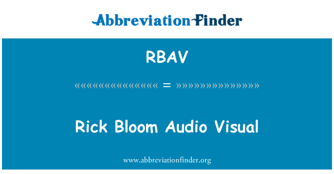 RBAV: Rick cvatu Audio Visual