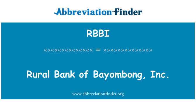 RBBI: Rural Bank of Bayombong, Inc.