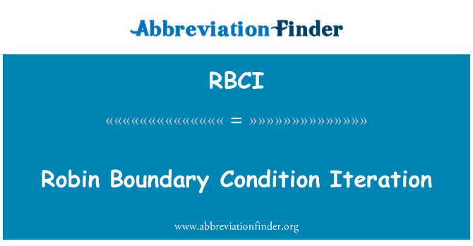 RBCI: Robin Boundary Condition Iteration