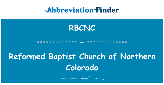 RBCNC: Església reformada Baptista de Colorado nord