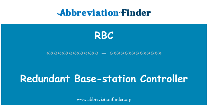 RBC: ثقیل بیس اسٹیشن کنٹرولر