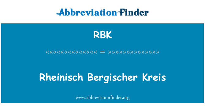 RBK: Rheinisch Bergischer Kreis
