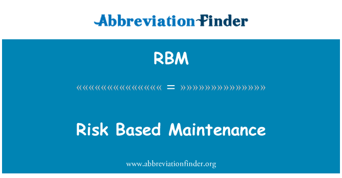 RBM: Risc basat en manteniment