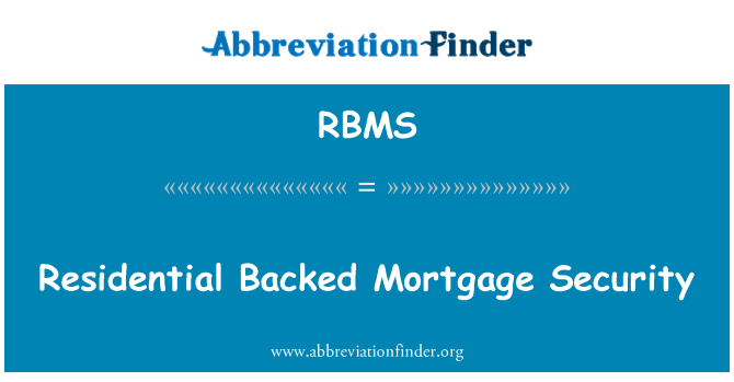 RBMS: Konut ipotek destekli güvenlik
