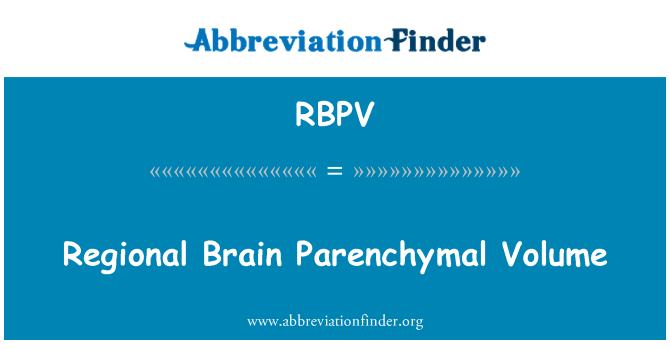 RBPV: 지역 두뇌 Parenchymal 볼륨