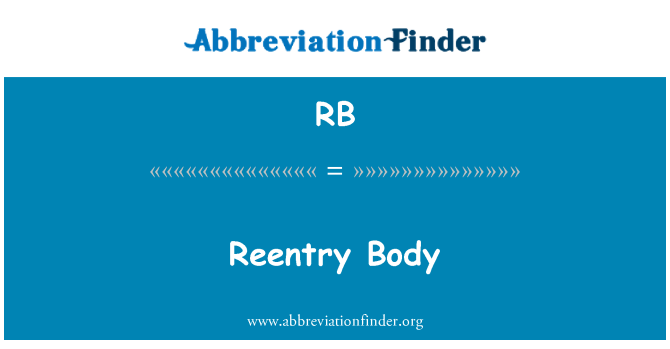 RB: Reentry Body