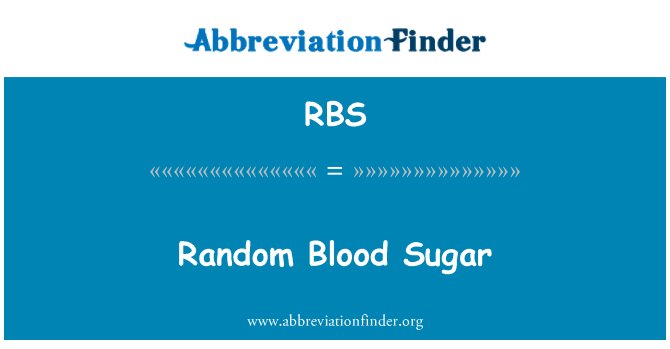 RBS: ランダム血糖値