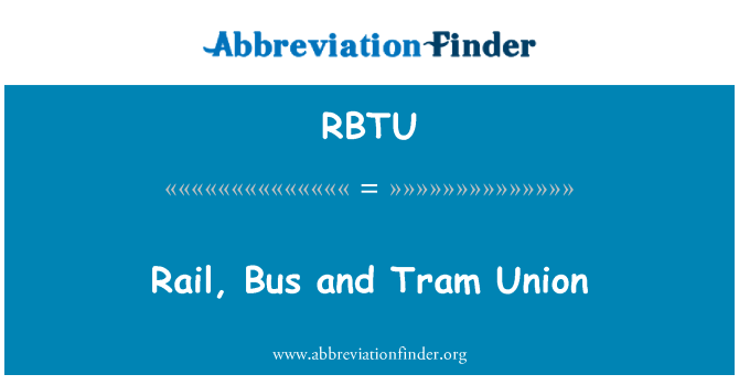 RBTU: Vlakom, avtobusom in tramvajem unije