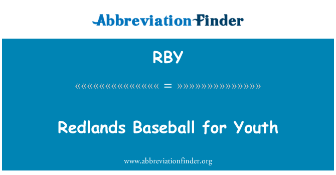 RBY: Redlands Baseball for Youth