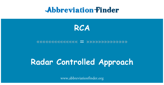 RCA: Radar controlate de abordare