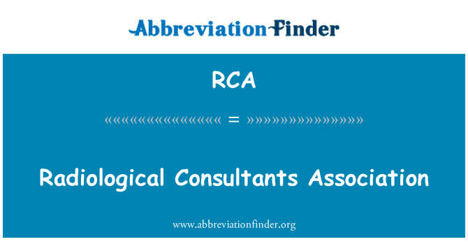 RCA: Radiological Consultants Association