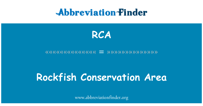 RCA: Rockfish Conservation Area