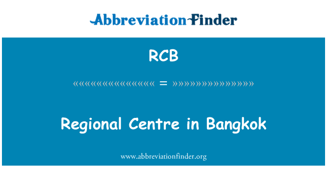 RCB: Regionálne centrum v Bangkoku