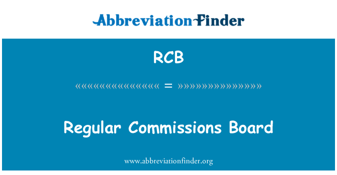 RCB: Junta de comisiones regulares