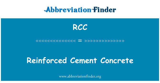 RCC: Verstärkter Beton