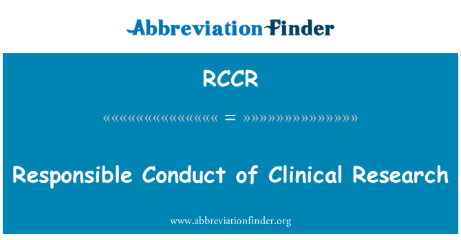 RCCR: Conduite responsable de la recherche clinique