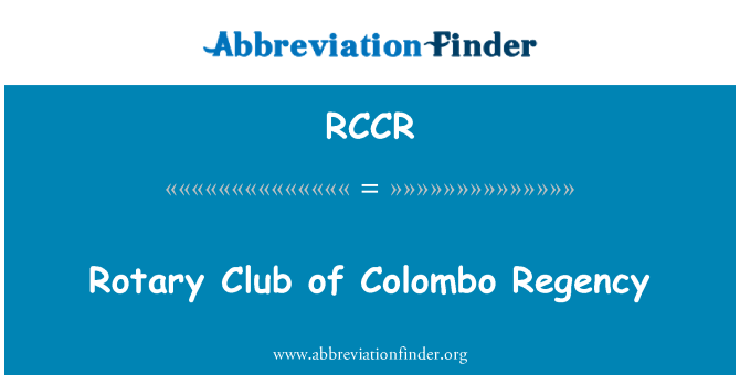 RCCR: Rotary Club Kabupaten Colombo
