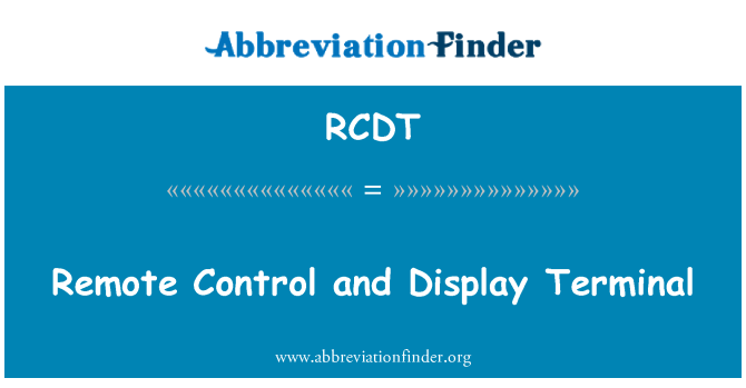 RCDT: Дистанционно управление и дисплей терминал
