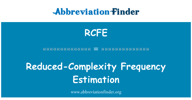 RCFE: Minskad komplexitet frekvens uppskattning