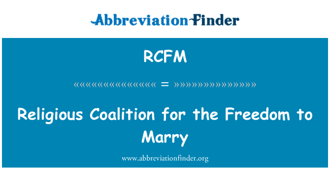RCFM: Religious Coalition for the Freedom to Marry