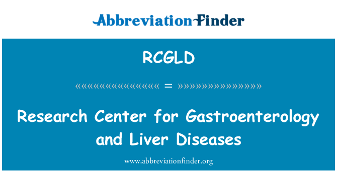 RCGLD: 胃肠病学和肝病研究中心