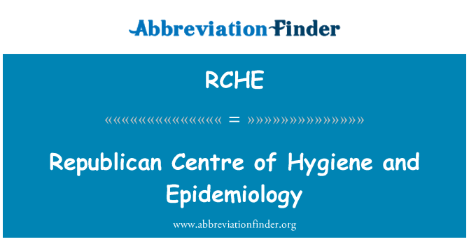 RCHE: Centre républicain d'hygiène et d'épidémiologie