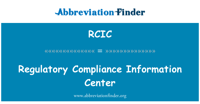 RCIC: Trung tâm thông tin tuân thủ quy định