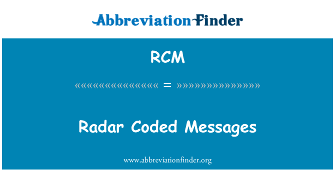 RCM: रडार संदेश कोडित