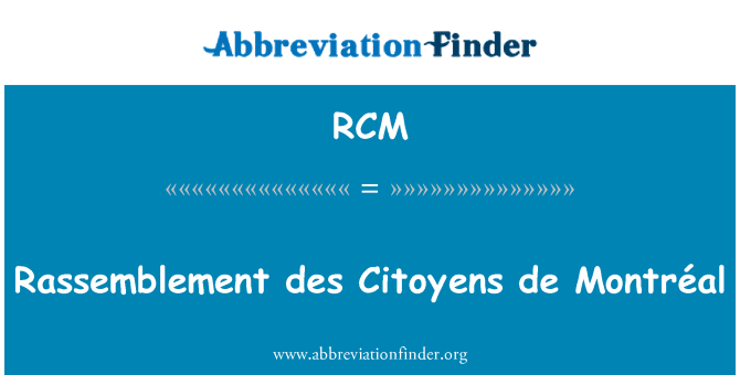 RCM: Rassemblement des Citoyens de मॉन्ट्रियल