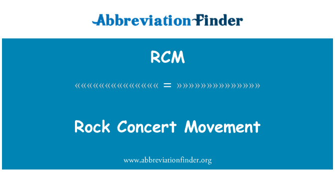 RCM: ロック コンサートの動き