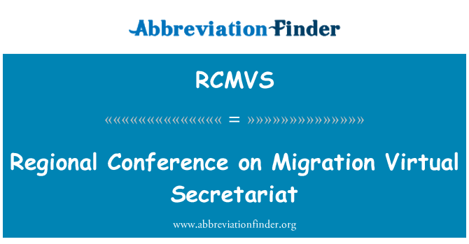 RCMVS: Регіональної конференції з питань міграції віртуальний Секретаріату