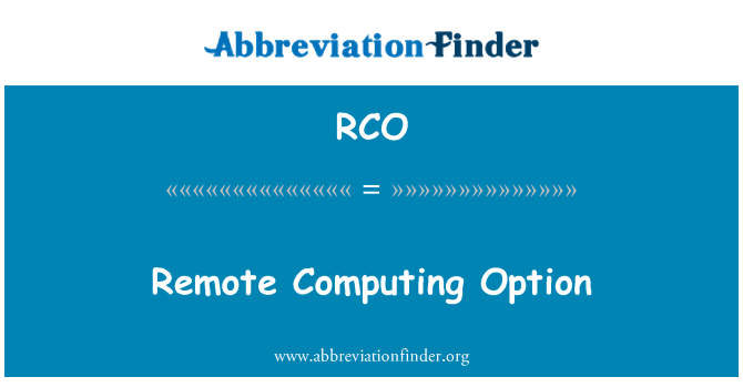 RCO: Отдалечени компютри опция