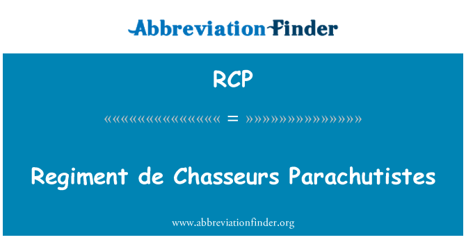 RCP: Полк de Chasseurs Parachutistes